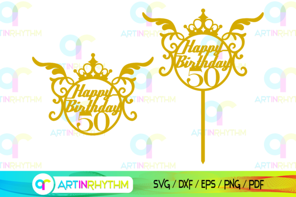 Celebrate a Milestone: Happy 50th Birthday Cake Topper SVG